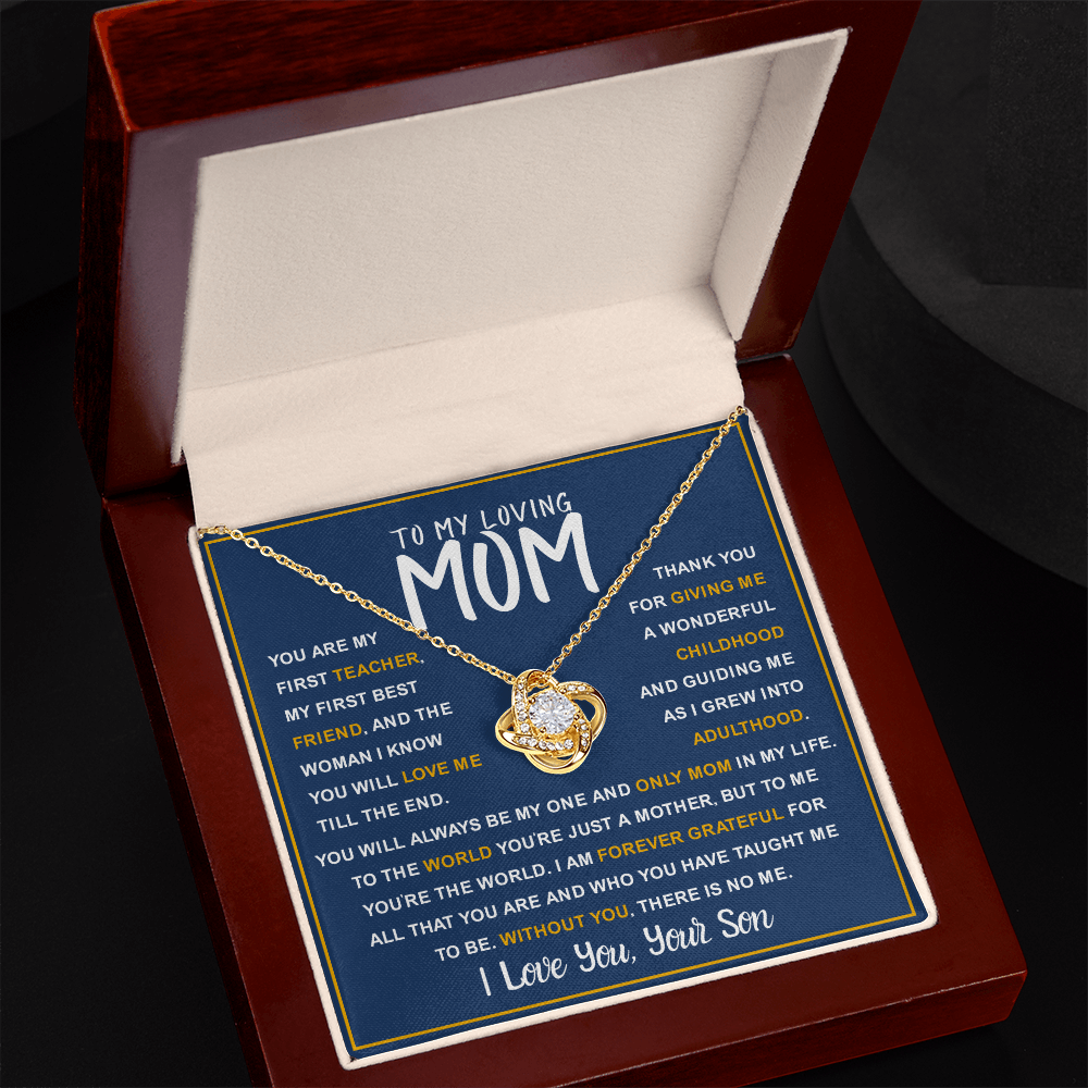 To My Loving Mom from Son – First Teacher & Forever Love Gift