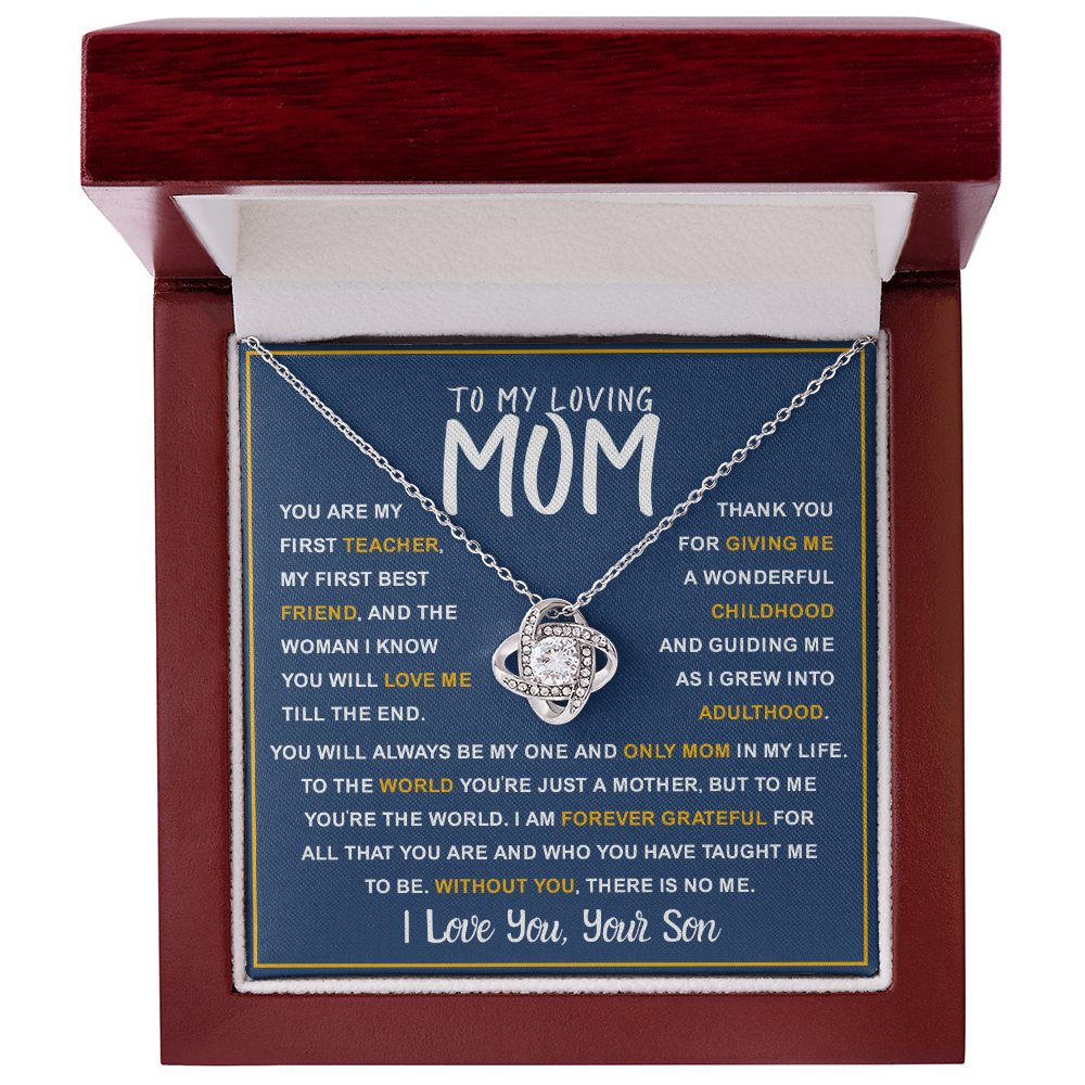 To My Loving Mom from Son – First Teacher & Forever Love Gift