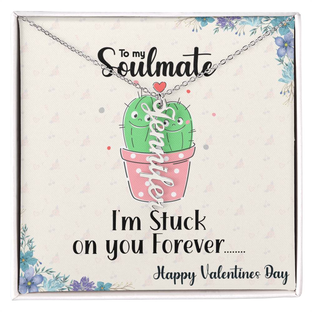 To my Soulmate I'm Stuck on you
