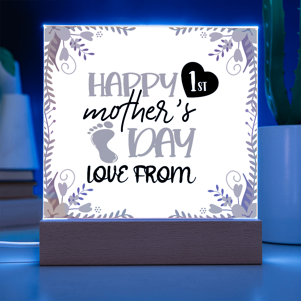 New Mom Gift. Happy 1st Mother's Day Acrylic Plaque – Personalized New Mom Gift