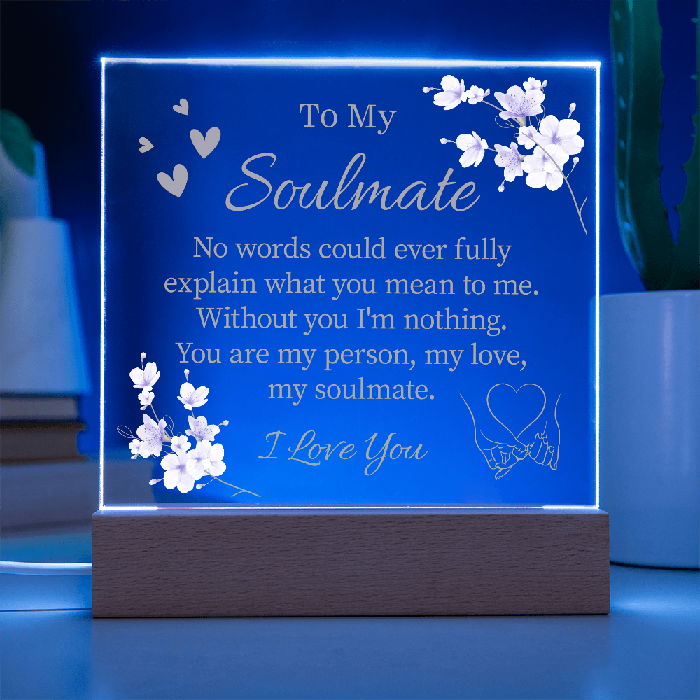 To My Soulmate Acrylic Plaque - Great Gifts For Your Wife