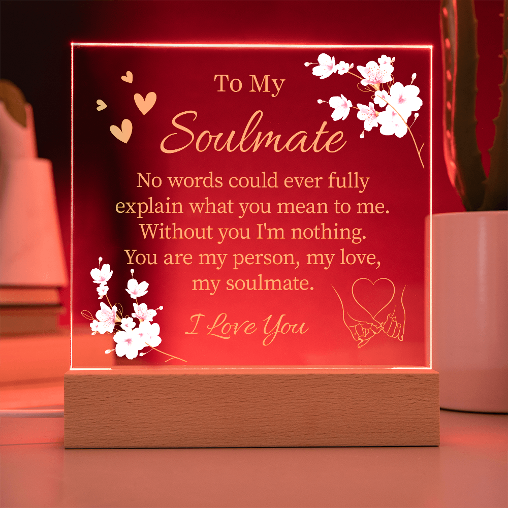 To My Soulmate Acrylic Plaque - Great Gifts For Your Wife