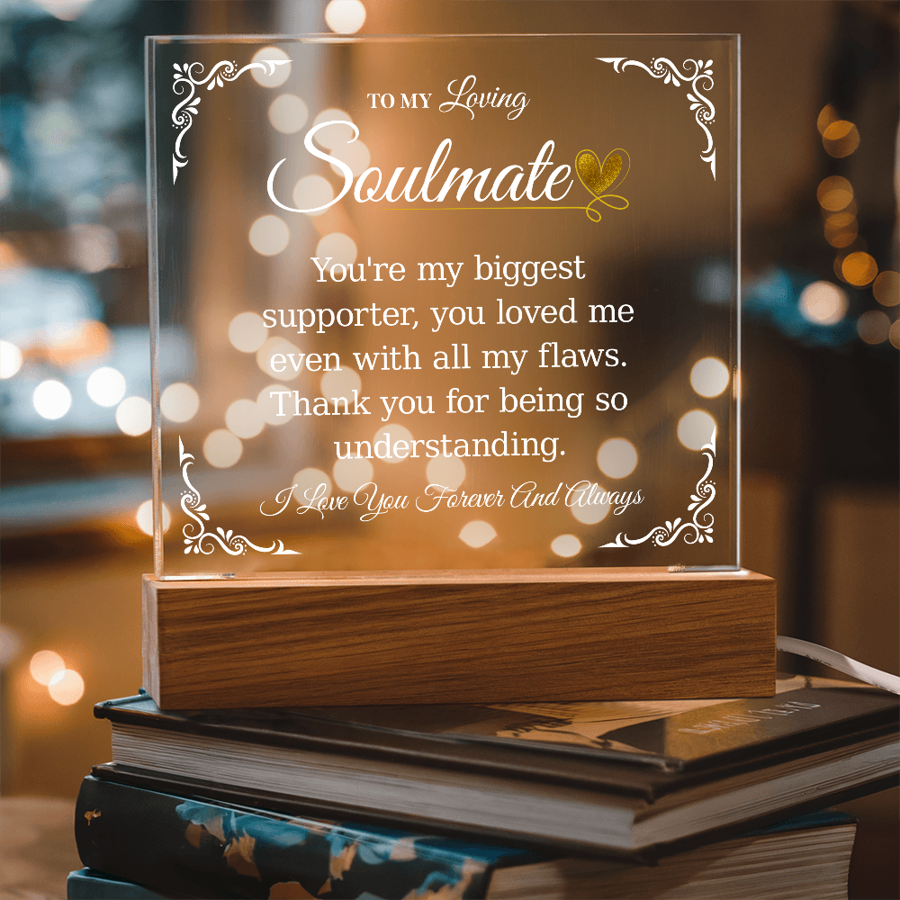 Square Acrylic Plaque For Soulmate - Gifts For My Girlfriend