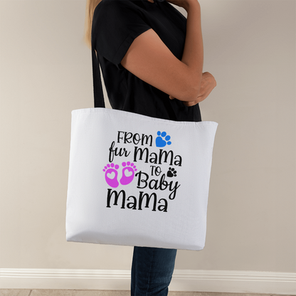 First mom Gift ,From Fur Mama to Baby Mama Tote Bag – Ideal Gift for New Moms, First time new mom gift