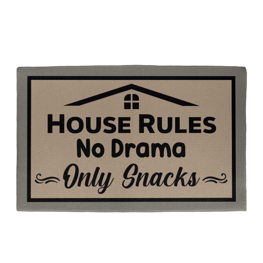 Welcome Mat Outdoor - House Rules: No Drama, Only Snacks.