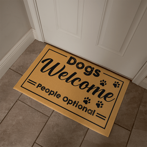 Welcome Mat Outdoor - Dogs Welcome. People Optional. Funny Doormat