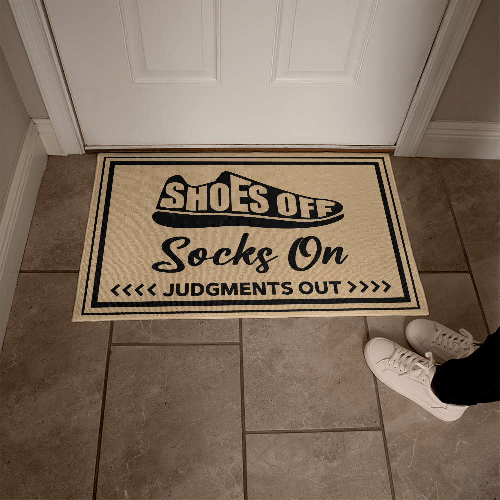 Welcome Mat and Door Rug - Shoes Off, Socks On, Judgments Out