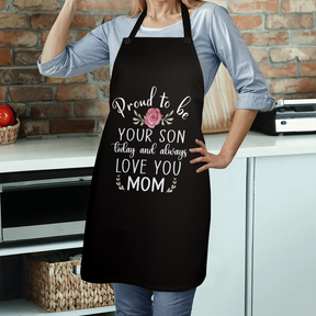 Proud to Be Your Son Apron - Best First Time Mom Gift & Mother's Day Gift