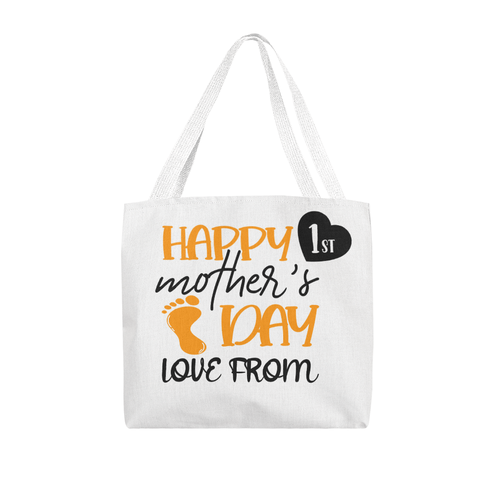 Best first time mom gifts. Happy 1st Mother's Day Tote Bag – Perfect First Mom Gift Idea