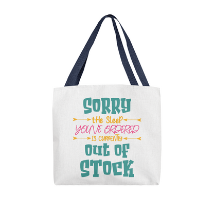 Funny canvas tote bag with red handles featuring the quote