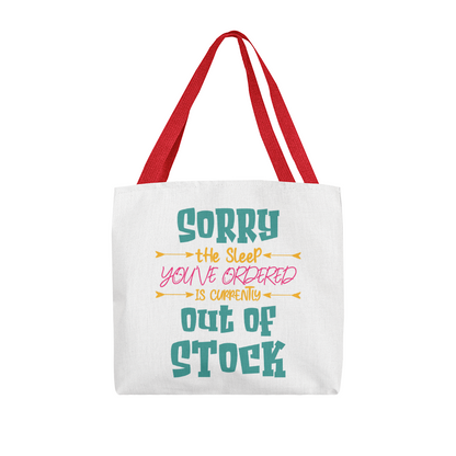 Funny canvas tote bag with red handles featuring the quote