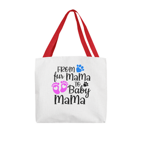 First mom Gift ,From Fur Mama to Baby Mama Tote Bag – Ideal Gift for New Moms, First time new mom gift