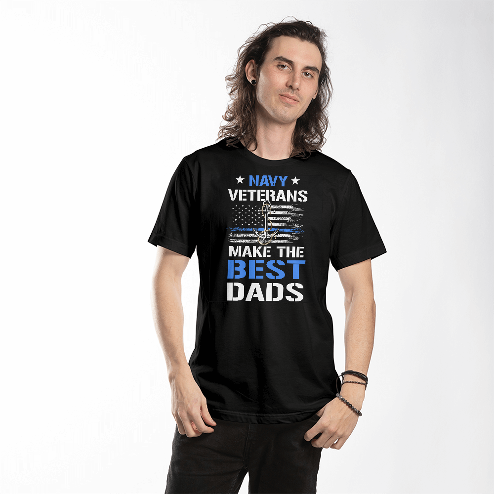 Navy Veteran Dad Gift, Navy Dad Tshirt, Us Navy Veterans Make the Best Dads, Navy Gifts for Dad, Father's Day, US Navy, Funny Navy Gift