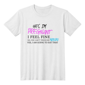 Pregnant mom gifts, Pregnant T-Shirt – Funny YES I Am Pregnant, No Belly Touching Tee