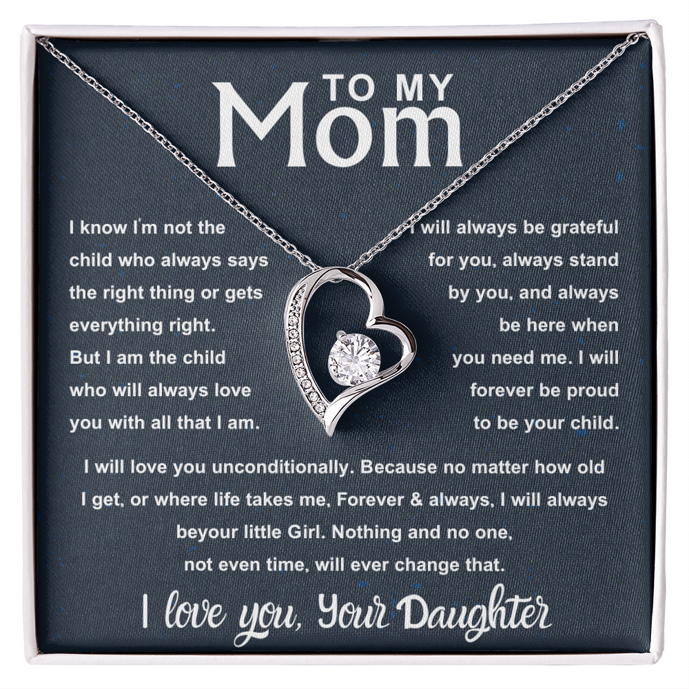 To My Beautiful Mom – Forever Your | Unconditional Love Gift for Mom