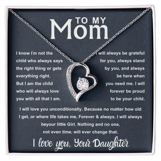 To My Beautiful Mom – Forever Your | Unconditional Love Gift for Mom