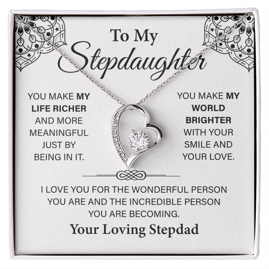 To My Beautiful Stepdaughter - You Make My World Brighter