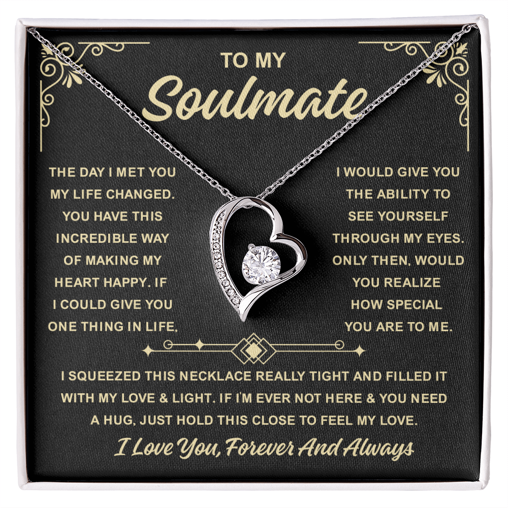 To My Soulmate Necklace For Women, When Your Soulmate Wears It, Love Glows