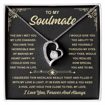 To My Soulmate Necklace For Women, When Your Soulmate Wears It, Love Glows