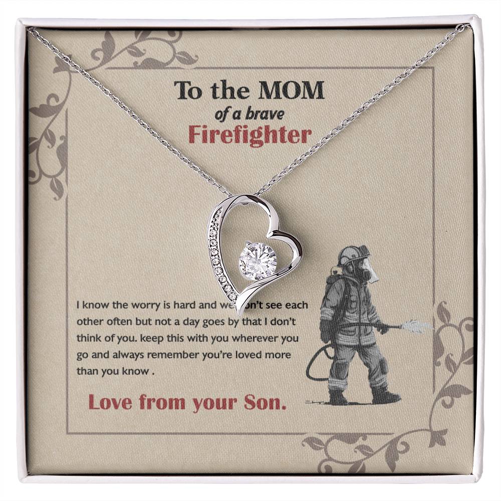 To the mom of brave firefighter