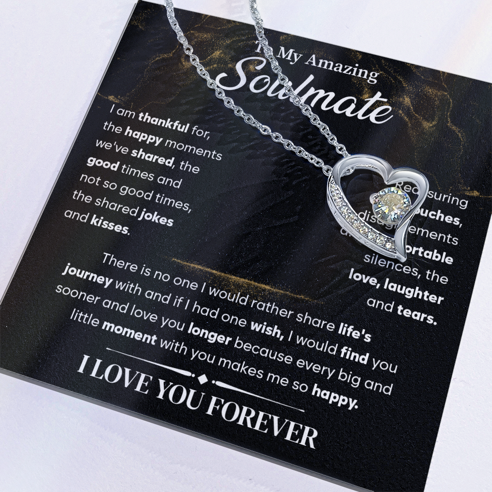 To My Soulmate Necklace, Forever Love Necklace