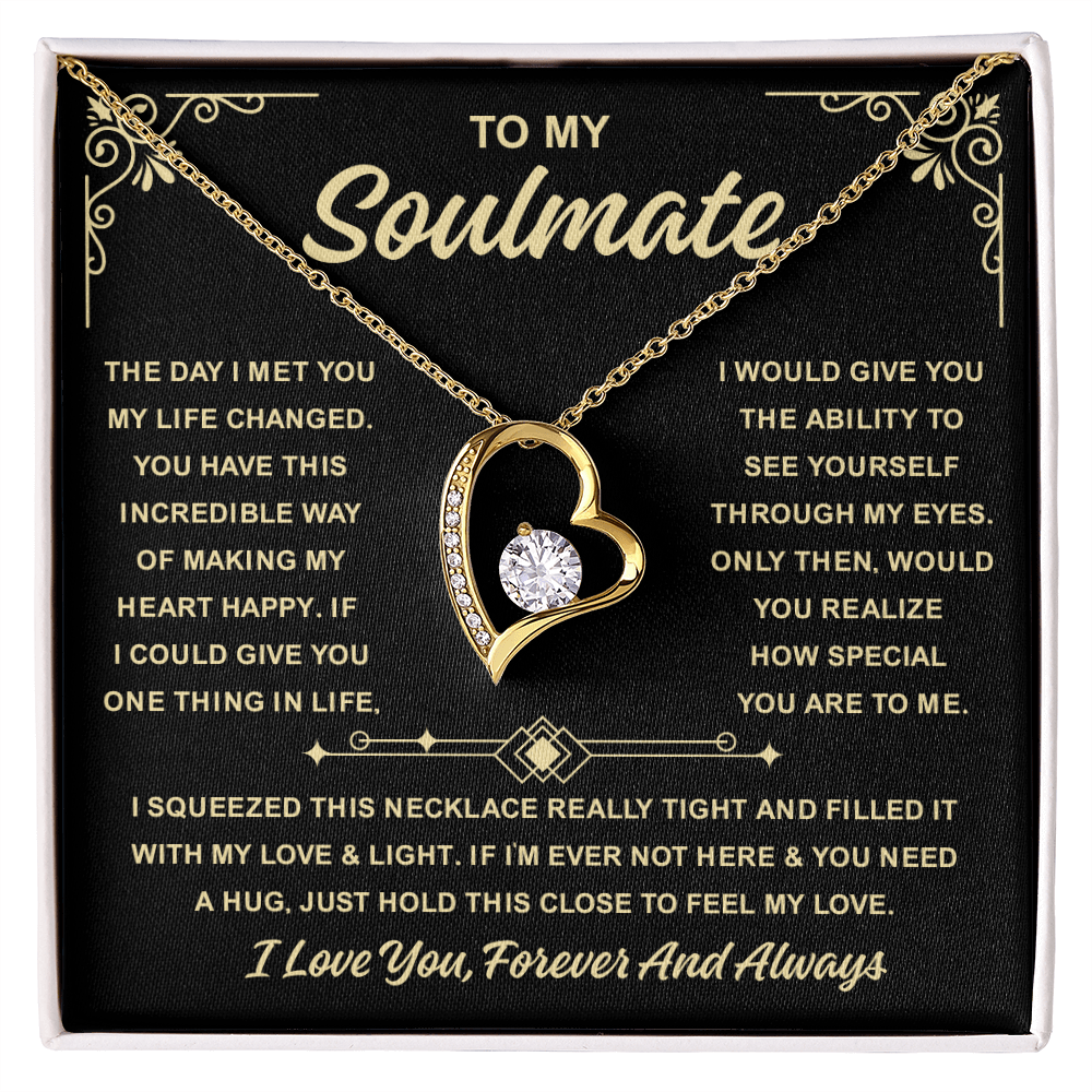 To My Soulmate Necklace For Women, When Your Soulmate Wears It, Love Glows