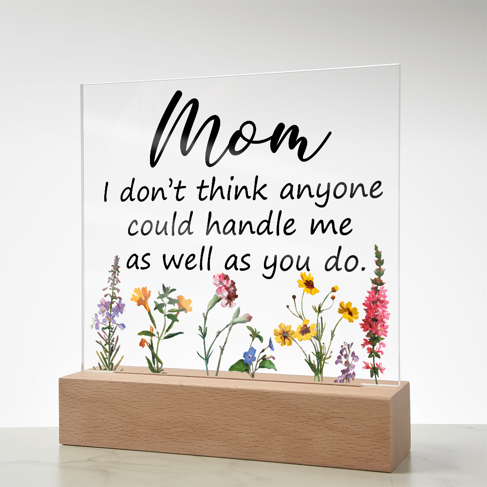 Square acrylic LED night light with a heartfelt message for moms.