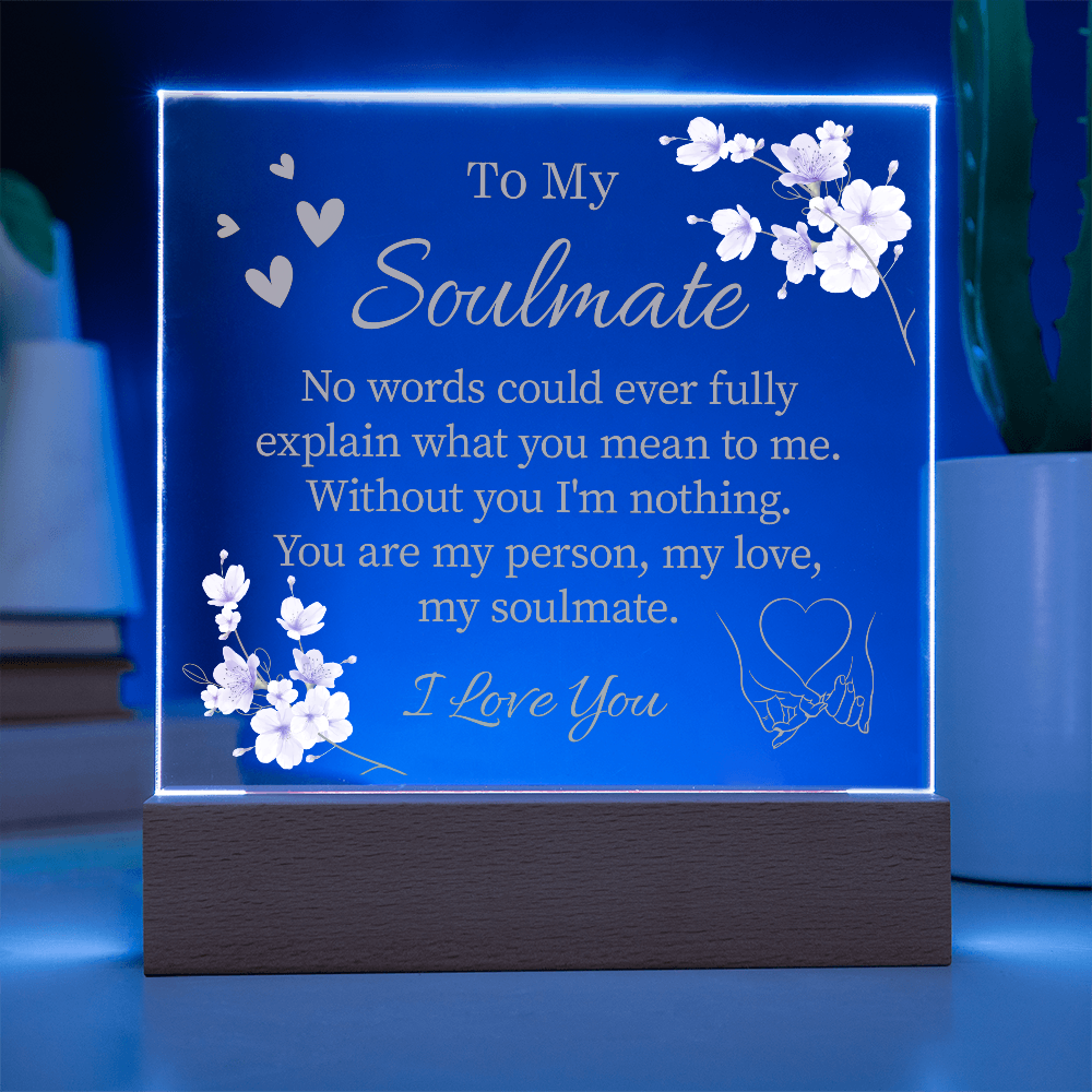 To My Soulmate Acrylic Plaque - Great Gifts For Your Wife