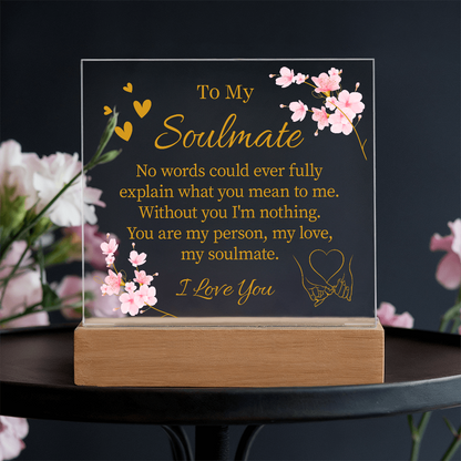 To My Soulmate Acrylic Plaque - Great Gifts For Your Wife