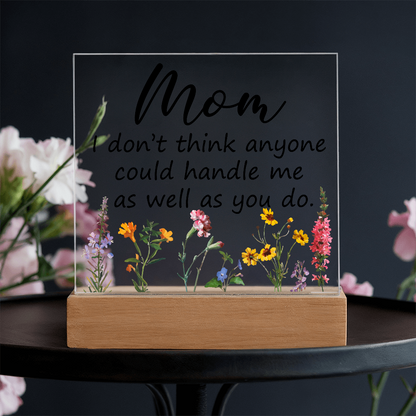 Square acrylic LED night light with a heartfelt message for moms.