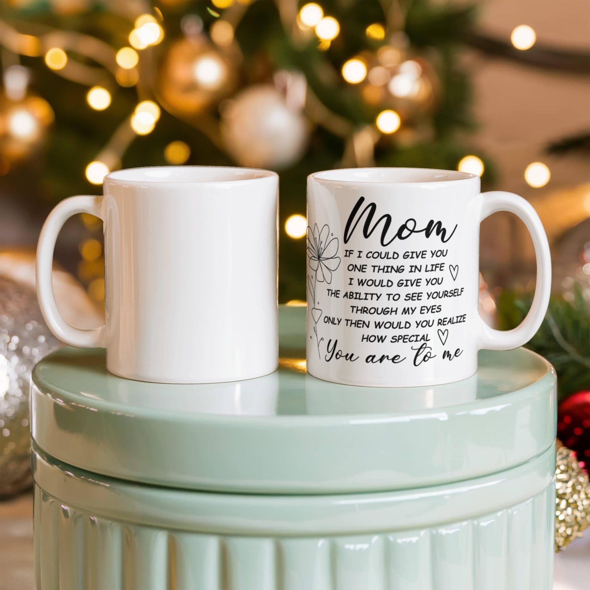 White ceramic mug with a heartfelt message for moms.