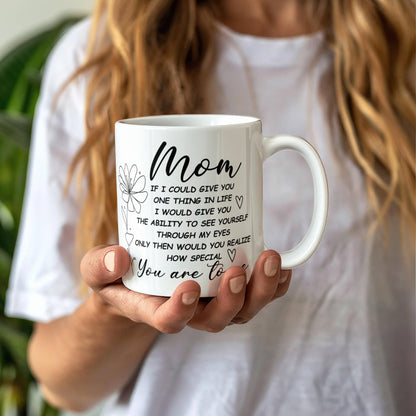 White ceramic mug with a heartfelt message for moms.