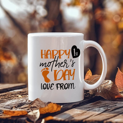 First Mom Gift. Happy 1st Mother's Day Ceramic Mug – Perfect Gift for New Moms