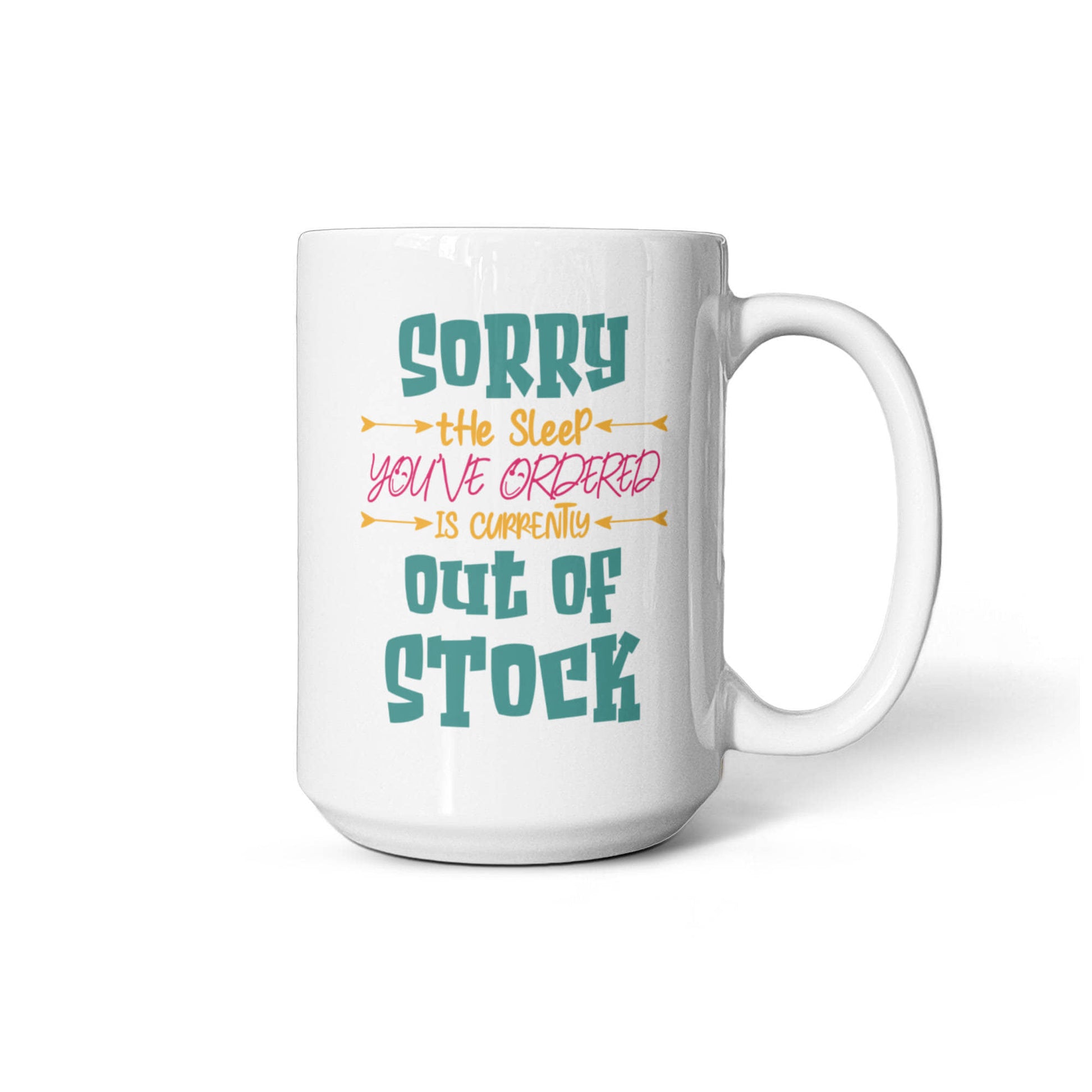 Funny white coffee mug with quote