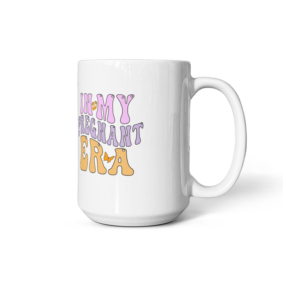 New Mom Gift, In My Pregnant White Ceramic Mug - Perfect Gift for New Moms