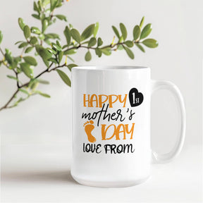 First Mom Gift. Happy 1st Mother's Day Ceramic Mug – Perfect Gift for New Moms