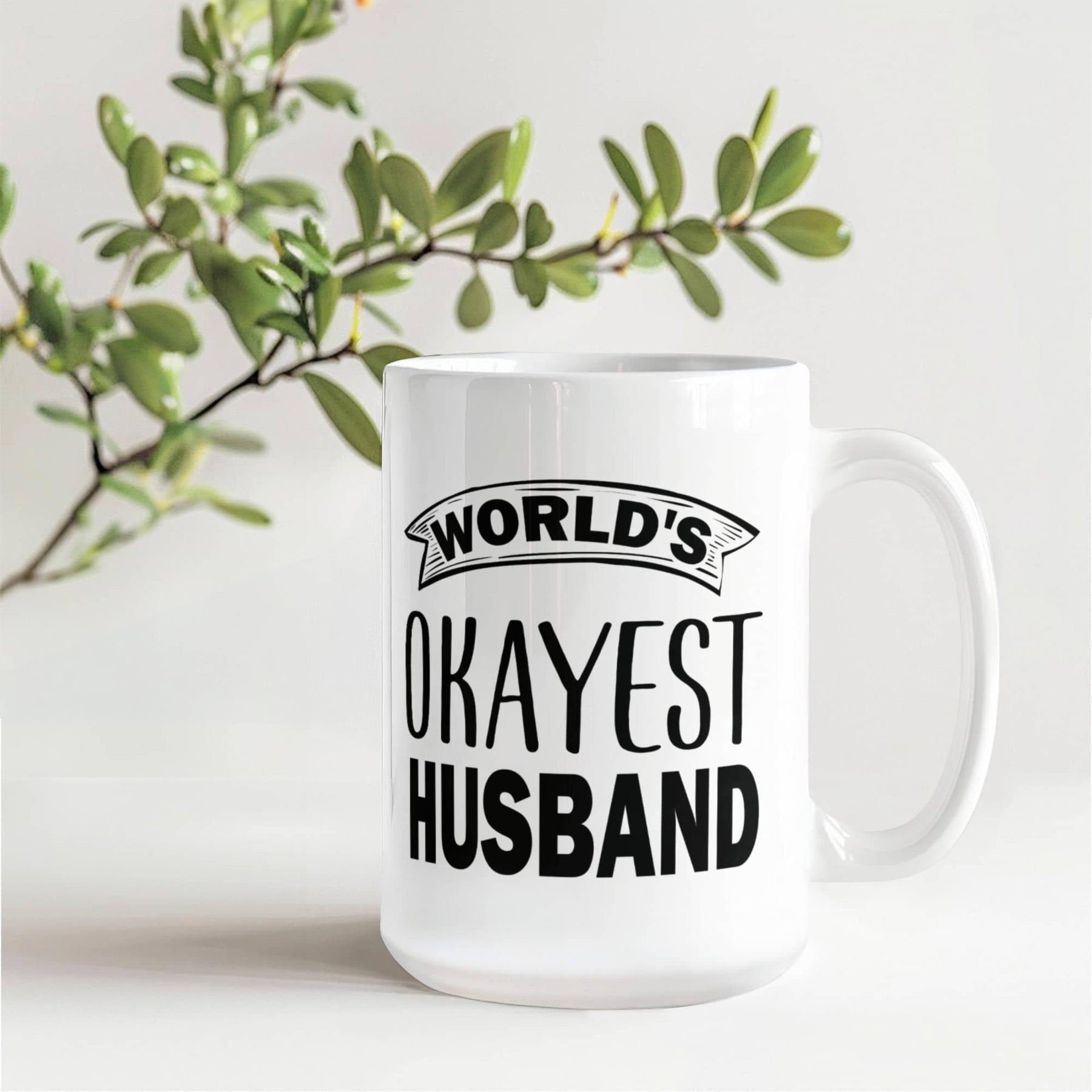 World's Okayest Husband - Gifts for Husband - Husband Gifts - Best Husband Gifts - Gifts for my husband - White Ceramic Mug